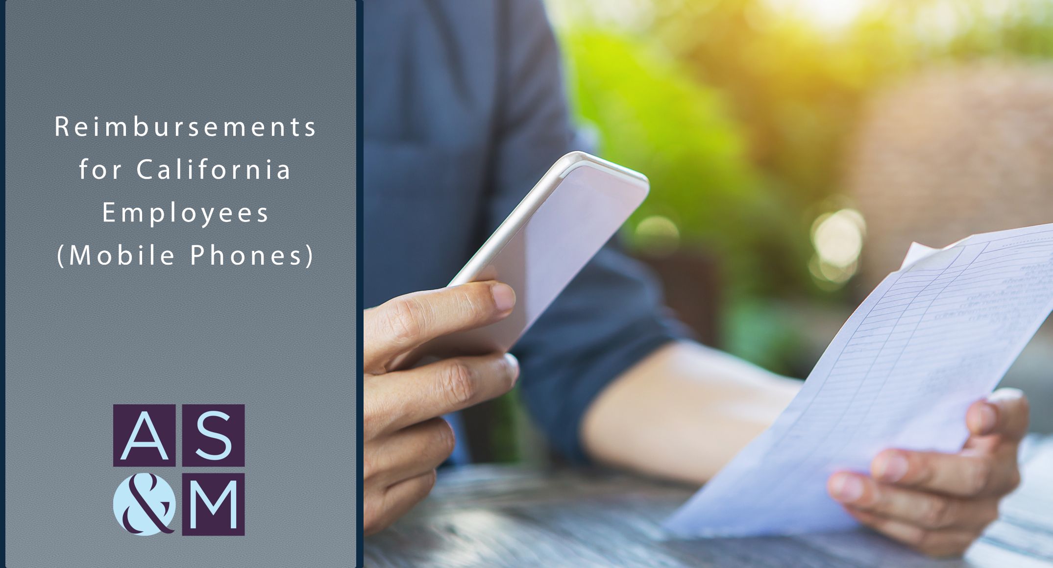 Reimbursements for California Employees (Mobile Phones) AimanSmith